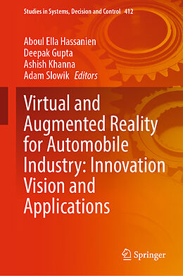 Livre Relié Virtual and Augmented Reality for Automobile Industry: Innovation Vision and Applications de 