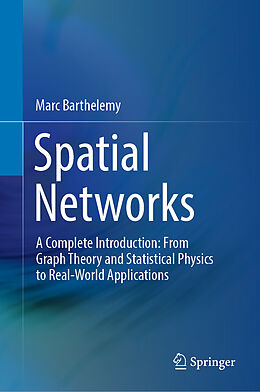 Livre Relié Spatial Networks de Marc Barthelemy