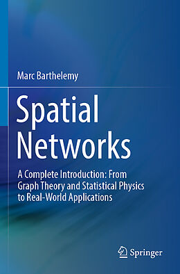 Couverture cartonnée Spatial Networks de Marc Barthelemy