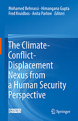 eBook (pdf) The Climate-Conflict-Displacement Nexus from a Human Security Perspective de 