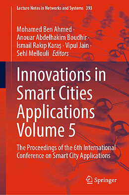 Livre Relié Innovations in Smart Cities Applications Volume 5 de 