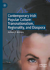 eBook (pdf) Contemporary Irish Popular Culture de Anthony P. McIntyre