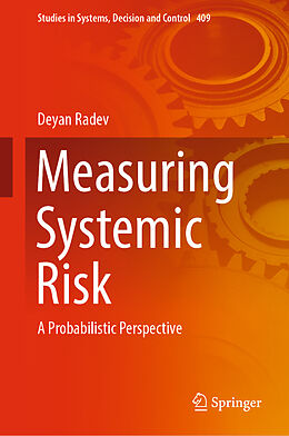 Livre Relié Measuring Systemic Risk de Deyan Radev