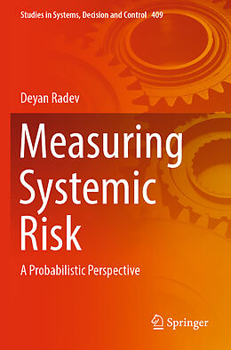 Couverture cartonnée Measuring Systemic Risk de Deyan Radev