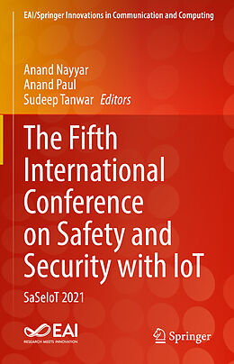 Livre Relié The Fifth International Conference on Safety and Security with IoT de 