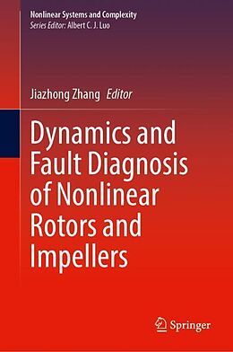 eBook (pdf) Dynamics and Fault Diagnosis of Nonlinear Rotors and Impellers de 