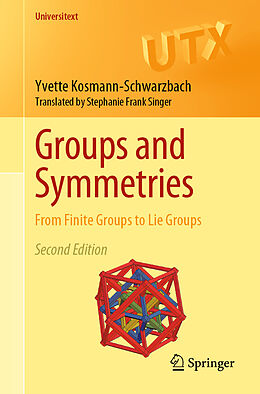 Couverture cartonnée Groups and Symmetries de Yvette Kosmann-Schwarzbach