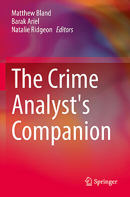 Couverture cartonnée The Crime Analyst's Companion de 