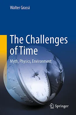 E-Book (pdf) The Challenges of Time von Walter Grassi