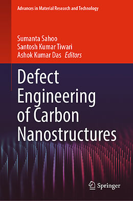 Livre Relié Defect Engineering of Carbon Nanostructures de 