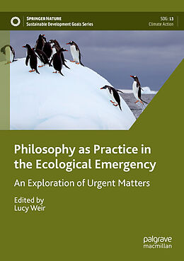 Couverture cartonnée Philosophy as Practice in the Ecological Emergency de 
