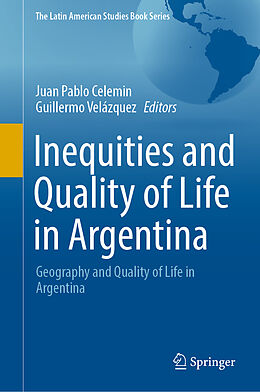 Livre Relié Inequities and Quality of Life in Argentina de 