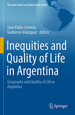 Couverture cartonnée Inequities and Quality of Life in Argentina de 