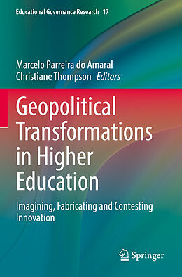 Couverture cartonnée Geopolitical Transformations in Higher Education de 