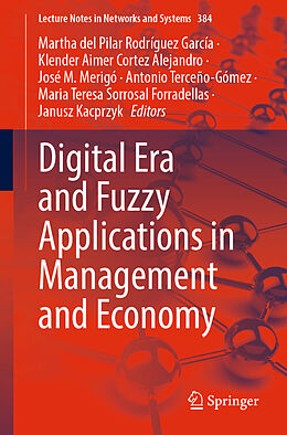 Couverture cartonnée Digital Era and Fuzzy Applications in Management and Economy de 