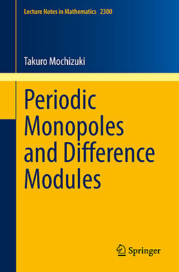 Couverture cartonnée Periodic Monopoles and Difference Modules de Takuro Mochizuki