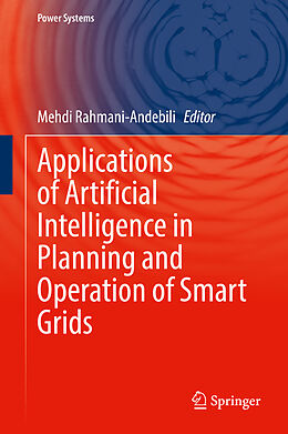 Livre Relié Applications of Artificial Intelligence in Planning and Operation of Smart Grids de 