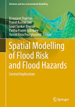 Livre Relié Spatial Modelling of Flood Risk and Flood Hazards de 