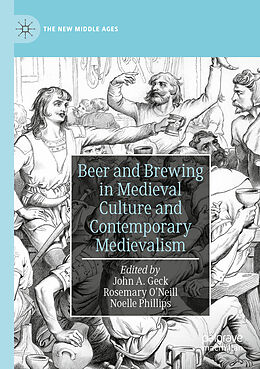 Couverture cartonnée Beer and Brewing in Medieval Culture and Contemporary Medievalism de 