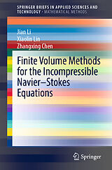 eBook (pdf) Finite Volume Methods for the Incompressible Navier-Stokes Equations de Jian Li, Xiaolin Lin, Zhangxing Chen