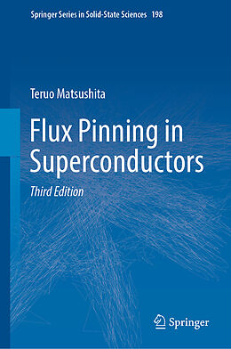 Livre Relié Flux Pinning in Superconductors de Teruo Matsushita
