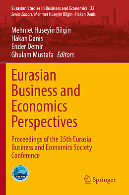 Couverture cartonnée Eurasian Business and Economics Perspectives de 