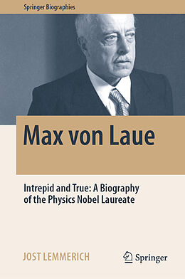 Livre Relié Max von Laue de Jost Lemmerich