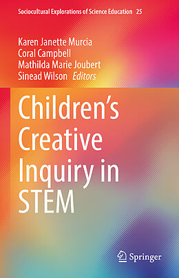 Livre Relié Children s Creative Inquiry in STEM de 