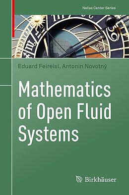 eBook (pdf) Mathematics of Open Fluid Systems de Eduard Feireisl, Antonin Novotný