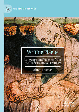 Couverture cartonnée Writing Plague de Alfred Thomas