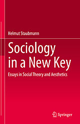 eBook (pdf) Sociology in a New Key de Helmut Staubmann