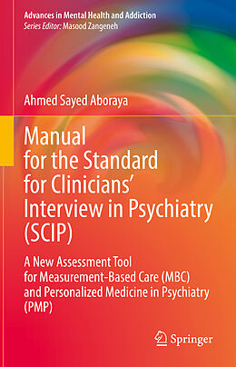 Fester Einband Manual for the Standard for Clinicians  Interview in Psychiatry (SCIP) von Ahmed Sayed Aboraya