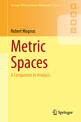 Couverture cartonnée Metric Spaces de Robert Magnus