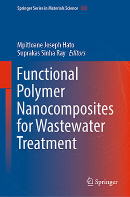 Fester Einband Functional Polymer Nanocomposites for Wastewater Treatment von 