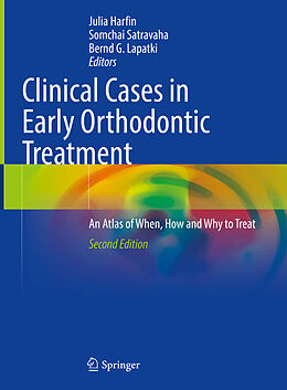 Livre Relié Clinical Cases in Early Orthodontic Treatment de 