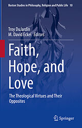 E-Book (pdf) Faith, Hope, and Love von 