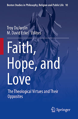 Couverture cartonnée Faith, Hope, and Love de 