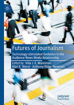 Couverture cartonnée Futures of Journalism de 