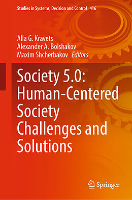 Livre Relié Society 5.0: Human-Centered Society Challenges and Solutions de 