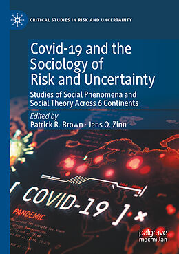 Couverture cartonnée Covid-19 and the Sociology of Risk and Uncertainty de 