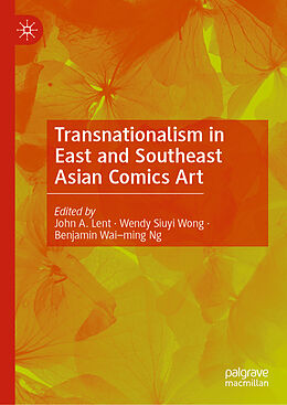 Livre Relié Transnationalism in East and Southeast Asian Comics Art de 