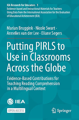 Couverture cartonnée Putting PIRLS to Use in Classrooms Across the Globe de Marian Bruggink, Eliane Segers, Annelies van der Lee