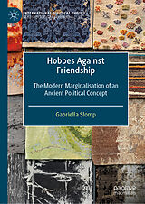 eBook (pdf) Hobbes Against Friendship de Gabriella Slomp