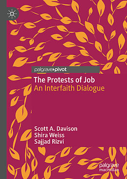 Fester Einband The Protests of Job von Scott A. Davison, Sajjad Rizvi, Shira Weiss