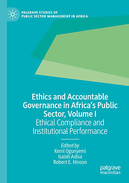 Couverture cartonnée Ethics and Accountable Governance in Africa's Public Sector, Volume I de 