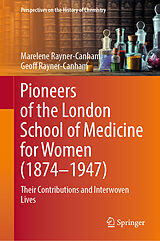 eBook (pdf) Pioneers of the London School of Medicine for Women (1874-1947) de Marelene Rayner-Canham, Geoff Rayner-Canham