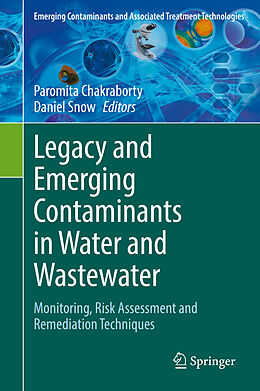 Livre Relié Legacy and Emerging Contaminants in Water and Wastewater de 