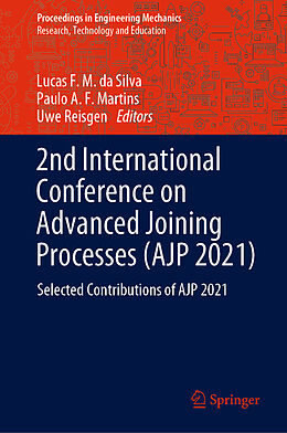 Livre Relié 2nd International Conference on Advanced Joining Processes (AJP 2021) de 