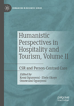 Couverture cartonnée Humanistic Perspectives in Hospitality and Tourism, Volume II de 