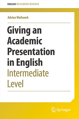 E-Book (pdf) Giving an Academic Presentation in English von Adrian Wallwork